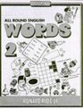 All Round English Words Two
