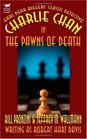 The Pawns of Death A Charlie Chan Mystery