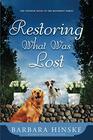 Restoring What Was Lost: The Seventh Novel in the Rosemont Series