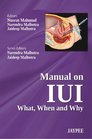 Manual on Iui What When and Why