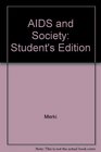 AIDS and Society Student's Edition