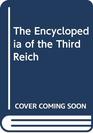 The Encyclopedia of the Third Reich Vol 1