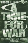 A Time for War The United States and Vietnam 19411975