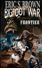 Bigfoot War Frontier