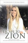 Escape to Zion