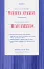 Hamel's Bilingual Dictionary of Mexican Spanish Diccionario Bilingue De Mexicanismos
