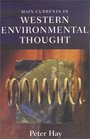 Main Currents in Western Environmental Thought
