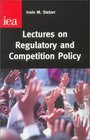 Lectures on Regulatory  Competition Policy