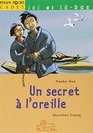 Un secret  l'oreille