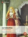 La Celestina/ The Celestina