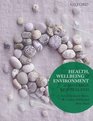 Health Wellbeing and Environment in Aotearoa New Zealand
