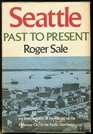 Seattle past to present