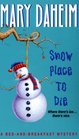 Snow Place to Die (Bed-and-Breakfast, Bk 13)