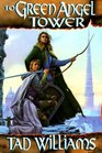 To Green Angel Tower (Memory, Sorrow, and Thorn, Bk 3)