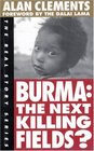 Burma : The Next Killing Fields? (The Real Story Series)