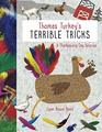 Thomas Turkey's Terrible Tricks