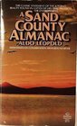 A Sand County Almanac  With Essays on Conservation from Round River