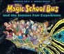 The Magic School bus and the Science Fair Expedition