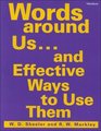 Words Around Usand Effective Ways to Use Them And Effective Ways to Use Them