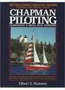 Chapman Piloting Seamanship and Small Boat Handling New 58th Edition Completely Updated
