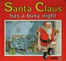Santa Claus Has a Busy Night
