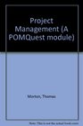 Project Management Software Manual A POMQuest Module