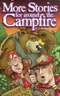 More Stories for Around the Campfire