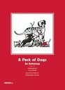 A Pack of Dogs An Anthology