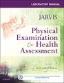 Laboratory Manual for Physical Examination  Health Assessment 7e