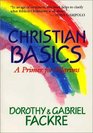 Christian Basics A Primer for Pilgrims