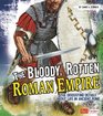 Bloody Rotten Roman Empire The