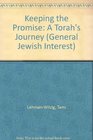 Keeping the Promise A Torah's Journey