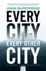 Every City Is Every Other City