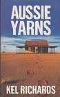 AUSSIE YARNS