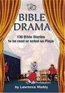 Bible Drama