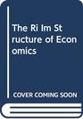 The Ri Im Structure of Economics