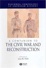 Companion To Civil War And Reconstruction