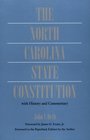 The North Carolina State Constitution With History and Commentary