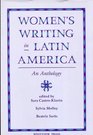 Women's Writing in Latin America An Anthology