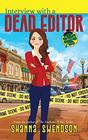 Interview with a Dead Editor (Lucky Lexie, Bk 1)