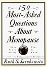 150 MostAsked Questions About Menopause What Women Really Want to Know