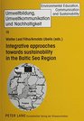 Integrative Approaches Towards Sustainability In The Baltic Sea Region