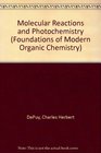 Molecular Reactions and Photochemistry
