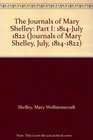 The Journals of Mary Shelley Part I 1814July 1822