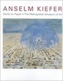 Anselm Kiefer Works on Paper in the Metropolitan Museum of Art
