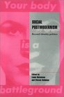 Social Postmodernism  Beyond Identity Politics
