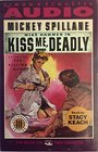 KISS ME DEADLY CST