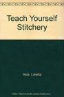 Teach yourself stitchery