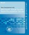 Team Development with Visual Studio Team Foundation Server