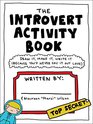 The Introvert Activity Book Draw It Make It Write It